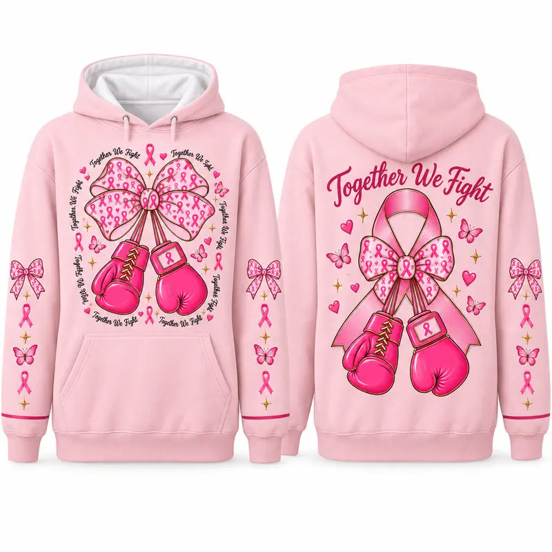 Together We Fight Breast Cancer Awareness Hoodie