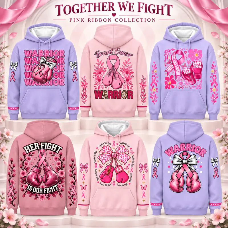Together We Fight Breast Cancer Awareness Hoodie