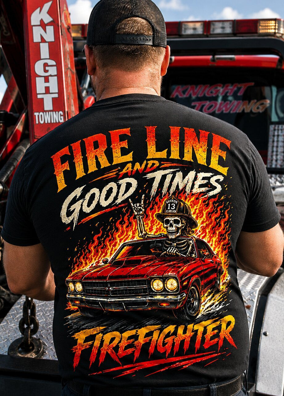 Fire Line Firefighter T-Shirt Hoodie & More