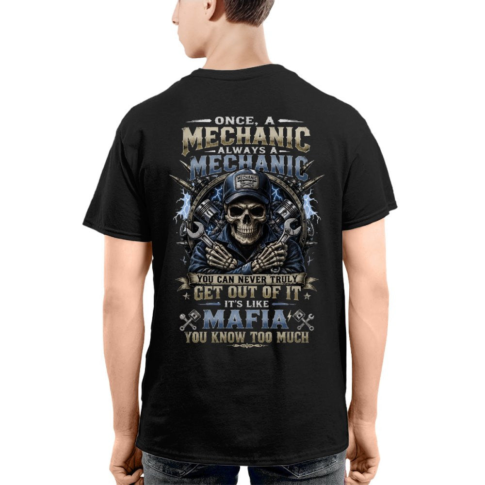 Always A Mechanic - Skull T-Shirt Hoodie & More