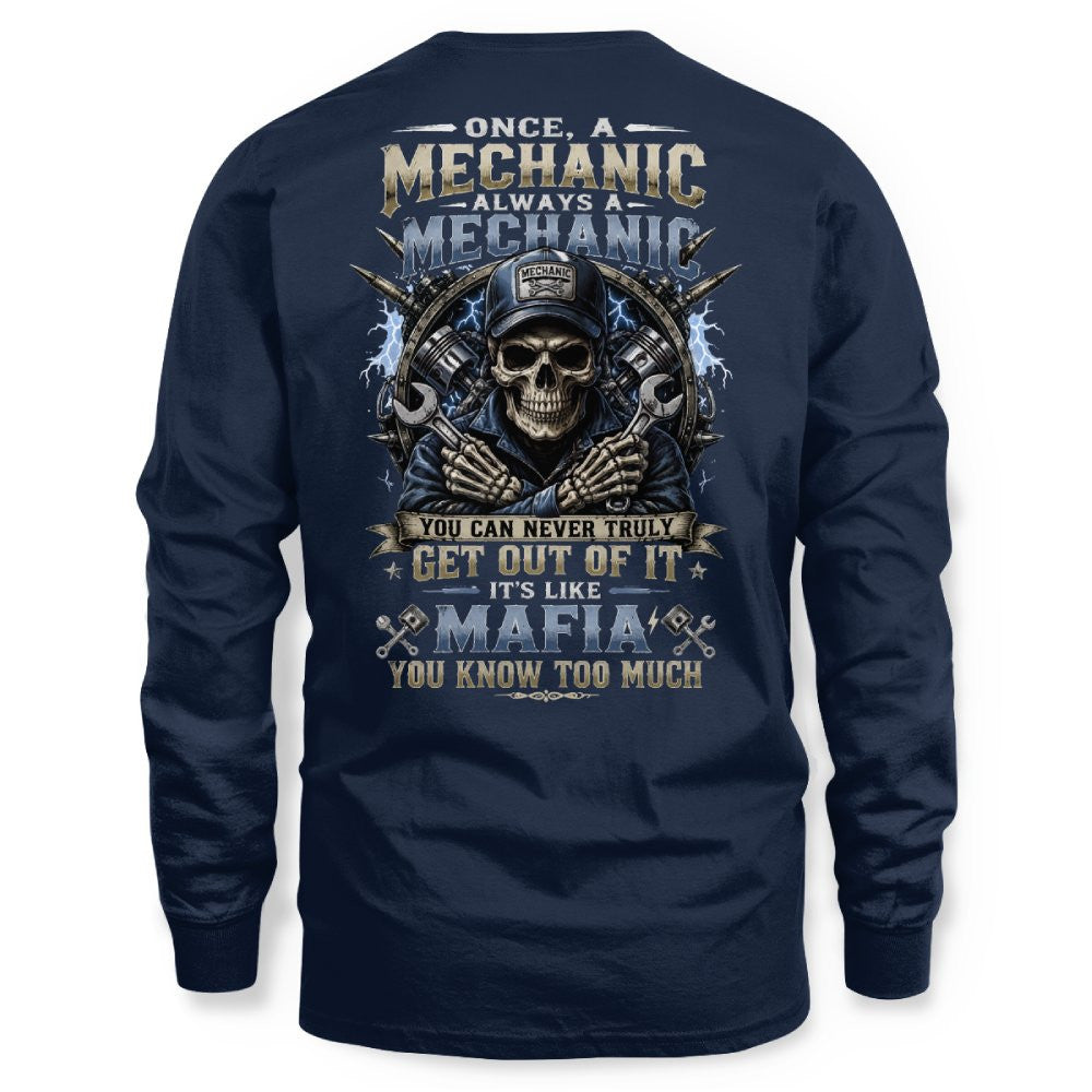 Always A Mechanic - Skull T-Shirt Hoodie & More