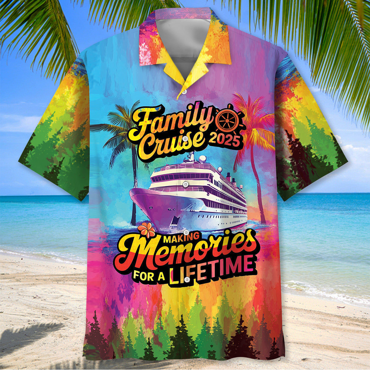 Family Cruise 2025 Making Memories For A Lifetime Hawaiian Shirt