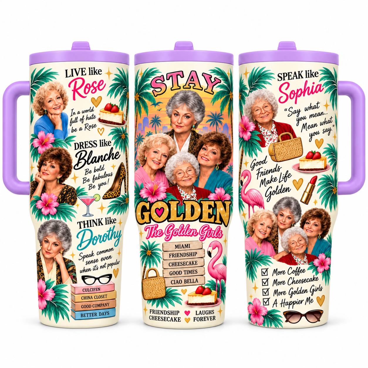 Golden Girls Inspired 1 Pc 40oz Tumbler with Handle – Stay Golden Retro Stainless Steel Cup